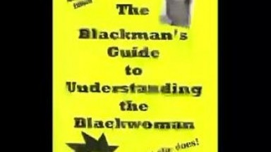 The Blackman's Guide to Understanding the Blackwoman